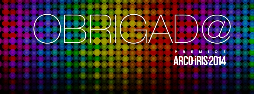 Prémios Arco-Íris 2014: uma noite de aplausos e orgulho
